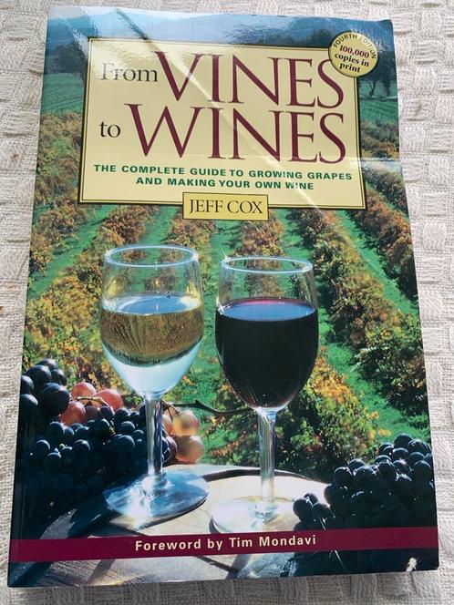 From Vines to Wines - Complete Gids Wijnmaken, Boeken, Wonen en Tuinieren, Gelezen, Ophalen of Verzenden
