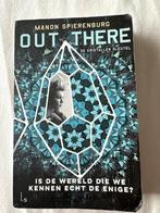 Out There - Manon Spierenburg, Ophalen of Verzenden, Gelezen