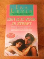 Ira Levin/Een kus voor je sterft, Ira Levin, Ophalen of Verzenden, Zo goed als nieuw, Nederland