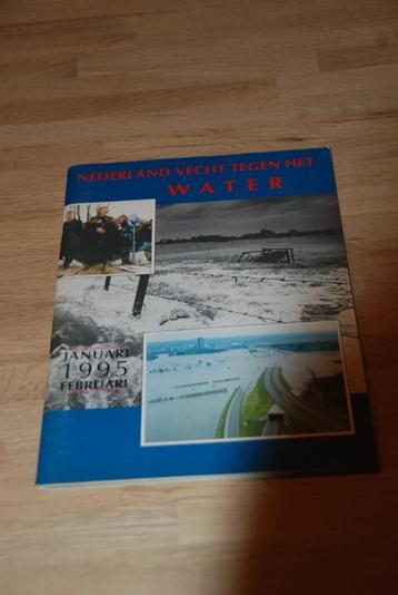 Nederland vecht tegen het water januari 1995 februari.  