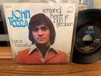 John Terra - Iemand Heeft Je Pijn Gedaan - Single, 7 inch, Single, Ophalen of Verzenden, Zo goed als nieuw