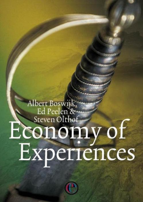 Economy of Experiences, Boeken, Economie, Management en Marketing, Zo goed als nieuw, Economie en Marketing, Ophalen of Verzenden