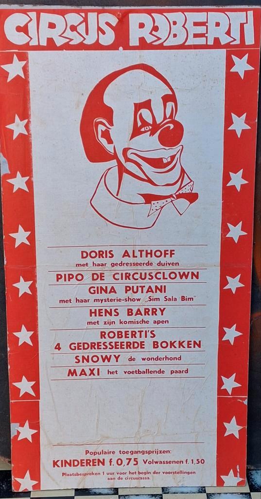Efteling Circus. Poster circus ROBERTI. * Zie tekst., Verzamelen, Efteling, Zo goed als nieuw, Overige typen, Ophalen