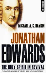 Jonathan Edwards - Michael A. G. Haykin / 9780852345993, Boeken, Ophalen of Verzenden, Zo goed als nieuw, Michael A. G. Haykin
