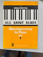 Herman Beeftink, all about blues, inprovising for piano dl 2, Ophalen of Verzenden, Zo goed als nieuw, Blues, Piano