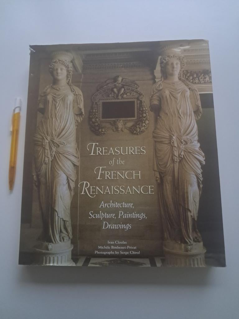 Treasures of the French Renaissance - Cloulas, Europa, Ophalen of Verzenden, Zo goed als nieuw, 17e en 18e eeuw