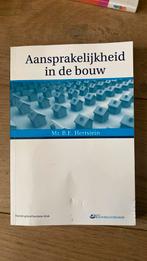 B.E. Hertstein - Aansprakelijkheid in de bouw, Ophalen of Verzenden, Gelezen, HBO
