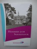 Honderd jaar Sonnevanck.  -   Harderwijk., Nieuw, Bakker en Horseling, Ophalen of Verzenden, 20e eeuw of later