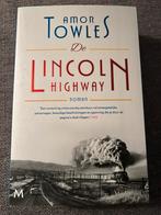 Amor Towles De Lincoln Highway, Ophalen of Verzenden, Zo goed als nieuw