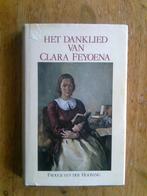 Het danklied van Clara Feyoena,  Frouck van der Hooning, Ophalen of Verzenden