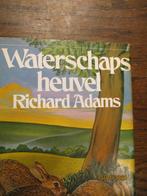 Waterschapsheuvel | Richard Adams Richard Adam 9027482616, Ophalen of Verzenden, Zo goed als nieuw