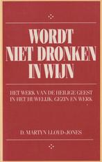 D.MARTYN LLOYD-JONES - WORDT NIET DRONKEN IN WIJN, Boeken, Godsdienst en Theologie, Ophalen of Verzenden, Gelezen