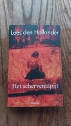 Loes den Hollander - Het scherventapijt, Ophalen of Verzenden, Gelezen, Loes den Hollander, Nederland