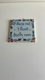 Tegeltje met tekst., Huis en Inrichting, Ophalen of Verzenden, Gebruikt