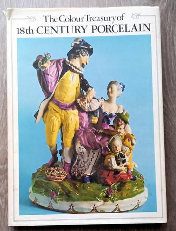 The Colour Treasury of 18th Century Porcelain - Porselein beschikbaar voor biedingen