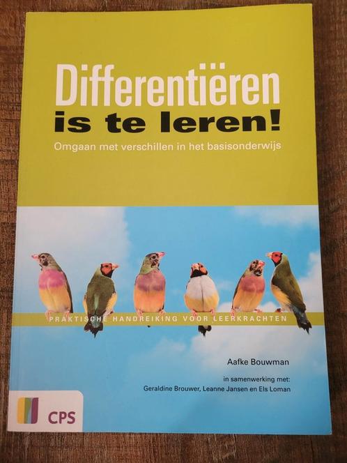 Aafke Bouwman - Differentieren is te leren!, Boeken, Wetenschap, Zo goed als nieuw, Ophalen of Verzenden