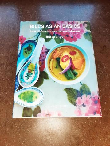 Bill's asian basics Bill Granger beschikbaar voor biedingen