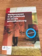 Werkprocessen in de polikliniek en sociale gezondheidszorg, Boeken, Ophalen, Gamma, Nieuw, MBO