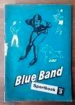 Blue band Sportboek deel 3, Gelezen, Ophalen of Verzenden