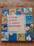 O kindje zo klein - Kerstliedjes boek, Ophalen of Verzenden
