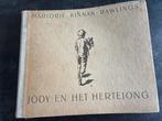 Eerste druk Jody en het hertejong, Antiek en Kunst, Ophalen of Verzenden, Marjorie Kinnan Rawlings
