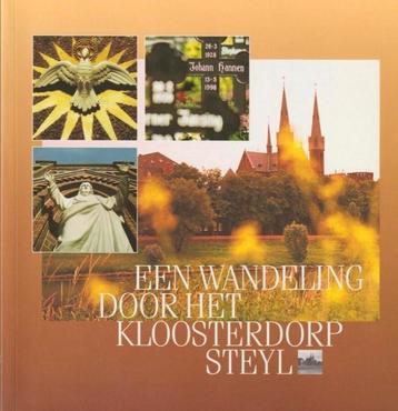 Een wandeling door het kloosterdorp boek steyl venlo beschikbaar voor biedingen