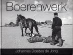 boerenwerk johannes doedes de jong, Verzenden, Zo goed als nieuw, Jong johannes doedes de