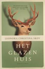 Skov, Leonora Christina - Het glazen huis, Verzenden, Gelezen