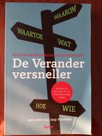 Kilian Bennebroek Gravenhorst - De veranderversneller, Ophalen of Verzenden, Zo goed als nieuw, Kilian Bennebroek Gravenhorst