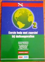 Eerste hulp met zuurstof bij duikongevallen - DAN Europe, Verzenden, Gelezen, Watersport en Hengelsport