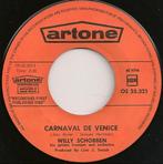 Willy Schobben – Carnaval De Venise /VG+ / 17O, Ophalen of Verzenden, Zo goed als nieuw
