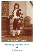 Mijn weg tot de historie - Johan Huizinga, Boeken, Ophalen of Verzenden, 20e eeuw of later, Zo goed als nieuw