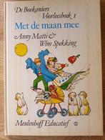 MET DE MAAN MEE. ANNI MATTI & WIM SPEKKING. BOEKANIER., Gelezen, Jongen of Meisje, Ophalen of Verzenden, Voorleesboek