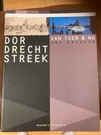 Dordrecht streek van toen en nu ons erfgoed, Ophalen of Verzenden, Zo goed als nieuw