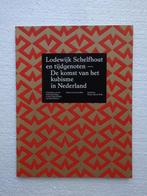 Lodewijk Schelfhout en tijdgenoten - De komst van het kubism, Boeken, Ophalen of Verzenden, Zo goed als nieuw, Schilder- en Tekenkunst