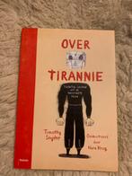 Over tirannie Timothy Snijder Nora Krug, Maatschappij en Samenleving, Nieuw, Ophalen of Verzenden, Nederland