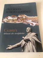 Pro Sexto Roscio Amerino - Cicero's Debuut, Ophalen of Verzenden, 20e eeuw of later, Gelezen