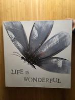 Mooie Vlinder Canvas Schilderij - 'Life is Wonderful', Ophalen, Minder dan 50 cm, Nieuw, Schilderij