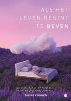 Als het leven begint te beven - Sabine Koomen GRATIS BEZORGD, Verzenden, Nieuw, Sabine Koomen