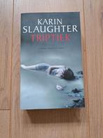 Karin Slaughter - Triptiek, Boeken, Thrillers, Karin Slaughter, Ophalen of Verzenden, Zo goed als nieuw, Nederland