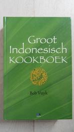 Beb Vuyk : Groot Indonesisch kookboek, Boeken, Ophalen of Verzenden, Gelezen, Azië en Oosters, Tapas, Hapjes en Dim Sum