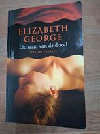 Elizabeth George - Lichaam van de dood, Boeken, Ophalen of Verzenden, Zo goed als nieuw, Elizabeth George