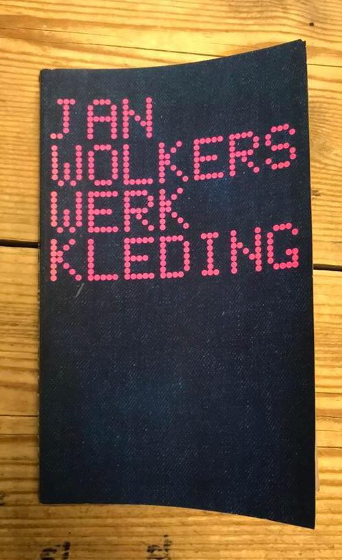 Boek Jan Wolkers werkkleding, Boeken, Literatuur, Ophalen of Verzenden
