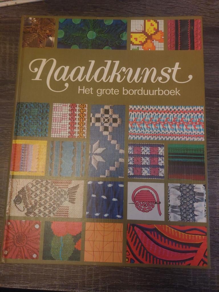 Naaldkunst: Het Grote Borduurboek, Boeken, Ophalen of Verzenden, Zo goed als nieuw, Borduren en Naaien, Onbekend