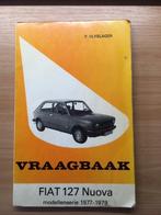 vraagbaak  Fiat 127  Nuova   1977 - 1979   126 pagina's   NL, Auto diversen, Handleidingen en Instructieboekjes, Ophalen of Verzenden