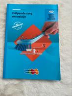 Helpende zorg en welzijn niveau 2, Boeken, Schoolboeken, Ophalen of Verzenden, Zo goed als nieuw, Overige niveaus