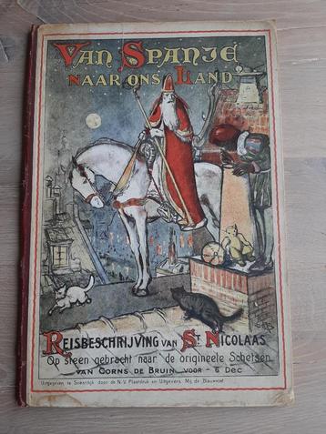 1915?: Van Spanje naar ons land Reisbeschrijving St Nicolaas beschikbaar voor biedingen