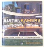 Stevens, David - Buitenkamers / Ontwerp de perfecte leefruim, Boeken, Wonen en Tuinieren, Gelezen, Verzenden