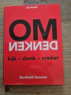 Berthold Gunster - Omdenken, Boeken, Ophalen of Verzenden, Zo goed als nieuw, Berthold Gunster