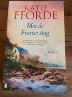Boek Katie Fforde Met de Franse slag, Katie Fforde, Ophalen of Verzenden, Zo goed als nieuw